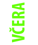 včera