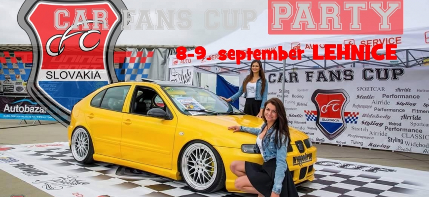 CAR FANS CUP PARTY Lehnice 8. a 9. september 2017