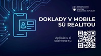 DOKLADY V MOBILE SÚ TU! SLOVENSKO SPÚŠŤA EIDENTITU A EDOKLADY