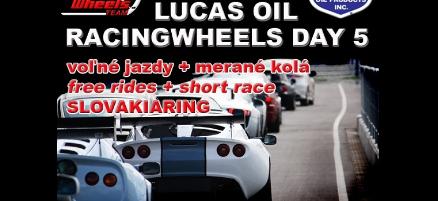 Pozvánka na Lucas Oil RacingWheels Day 5