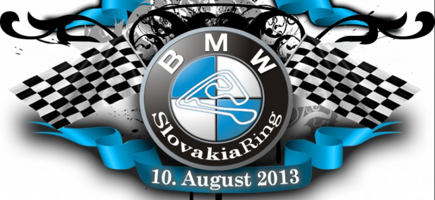 POZVÁNKA NA BMW zraz SlovakiaRing 10. august 2013