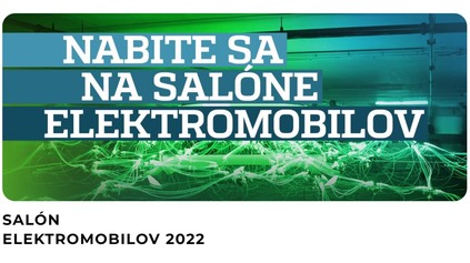 ČO PRINÁŠA SALÓN ELEKTROMOBILOV 2022 V BRATISLAVE TENTO ROK?