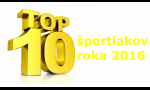 Top10 športiakov roka 2016 podľa Volant.TV (1. časť)