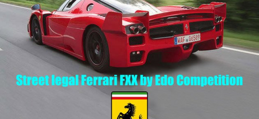 Edo Competition Ferrari FXX street legal